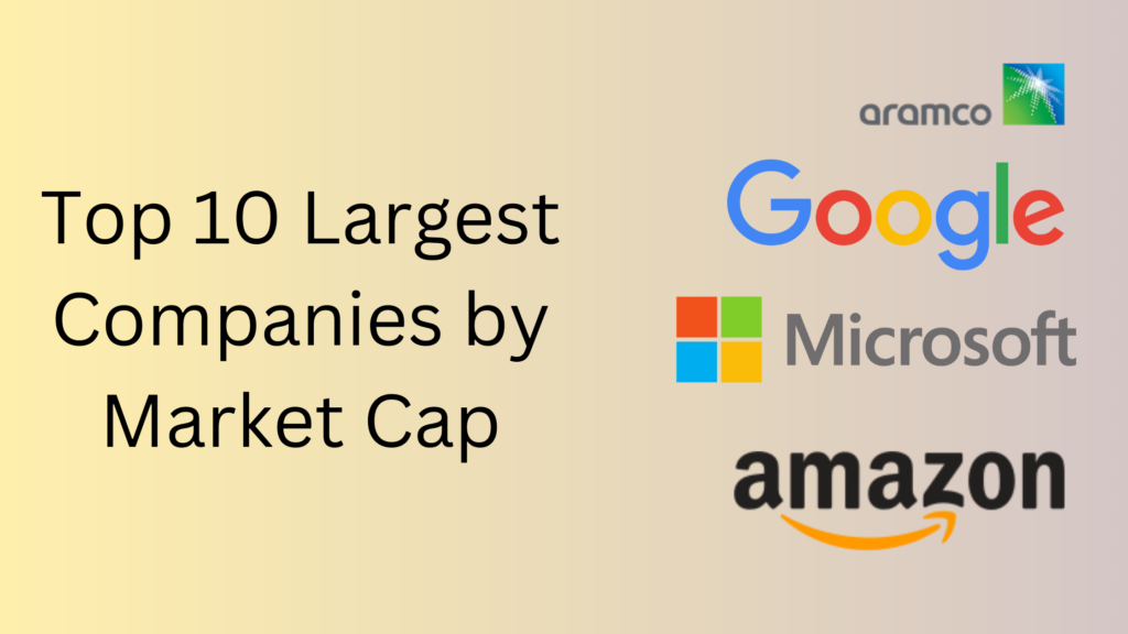 Top-10-Largest-Companies-by-Market-Cap