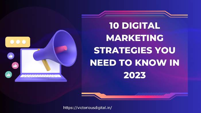 10 Digital Marketing Strategies You Need to Know in 2024