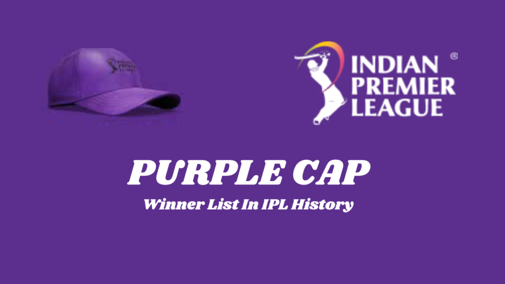 Purple Cap Winners